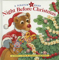 Peppermints, popcorn, and hot apple cider: with a scratch and a sniff, Clement C. Moore’s perennial holiday favorite comes deliciously alive as never before. Populated by animal characters (including a bear-y merry St. Nick), every brightly illustrated spread features a different delectable Christmas smell for kids to uncover: spicy nutmeg sprinkled on favorite foods, the aroma of blue spruce trees, the leather reins on Santa’s sled, oranges in his sack, and a whiff of warm pie crust. [Publisher's description]