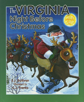 Virginia is ready for the holidays, and from Monticello to the sands of Virginia Beach, the state slumbers on Christmas Eve. All is quiet--except for one young boy and his brother, who happen to hear something strange outside. Could it really be a very special Virginia Santa Claus? [Publisher's description]